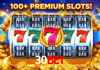 Apostas Esportivas na 30BET: Um Guia Completo